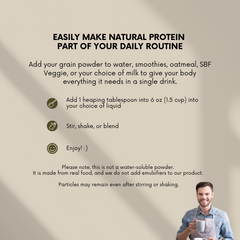 Instructions for making natural protein part of your daily routine with a man holding a cup.